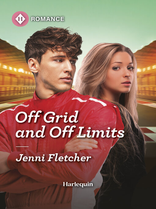 Title details for Off Grid and Off Limits by Jenni Fletcher - Wait list